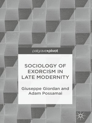 cover image of Sociology of Exorcism in Late Modernity